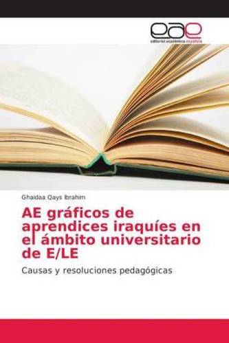 AE gráficos de aprendices iraquíes en el ámbito universitario de E/LE AE gráficos de aprendices iraquíes en el ámbito universitario de E/LE