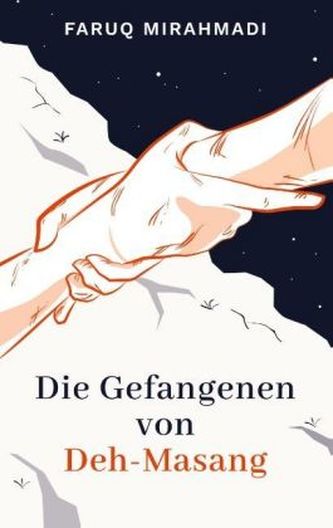 Die Gefangenen von Deh-Masang Die Gefangenen von Deh-Masang