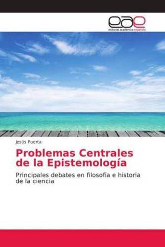 Problemas Centrales de la Epistemología