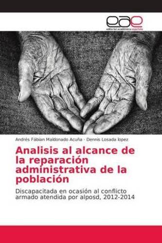 Analisis al alcance de la reparación administrativa de la población Analisis al alcance de la reparación administrativa de la población