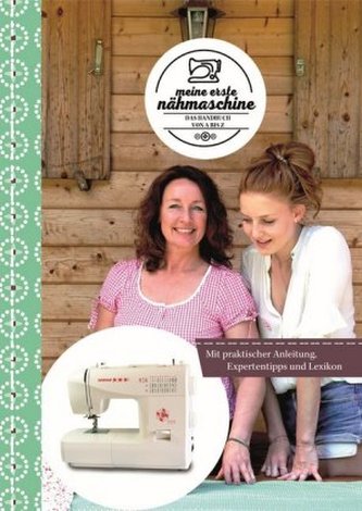 Meine erste Nähmaschine