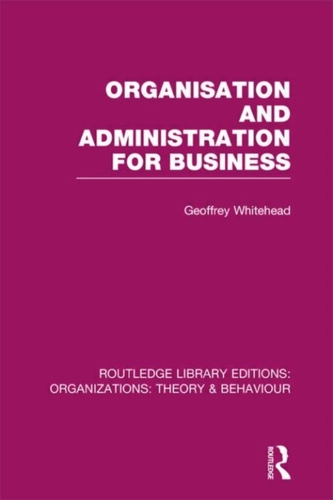 Organisation and Administration for Business
