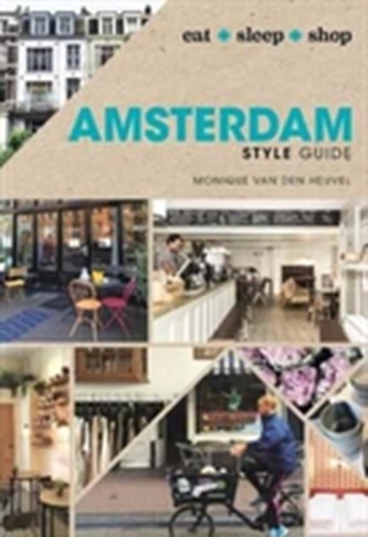 Amsterdam Style Guide Amsterdam Style Guide