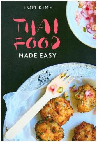Thai Food Made Easy