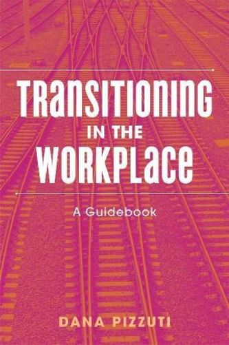 Transitioning in the Workplace