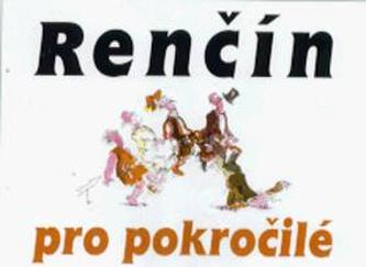 Renčín pro pokročilé (Vladimír Renčín, 1999)