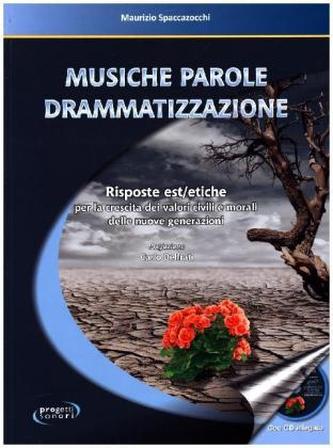 Musiche parole drammatizzazione, w. Audio-CD