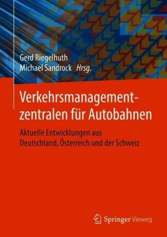 Verkehrsmanagementzentralen für Autobahnen