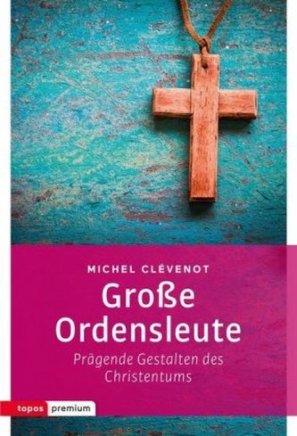 Große Ordensleute Große Ordensleute