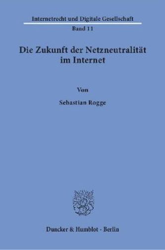 Die Zukunft der Netzneutralität im Internet