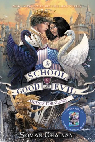 The School for Good and Evil: Quests for Glory The School for Good and Evil: Quests for Glory