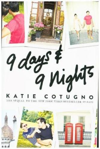 9 Days and 9 Nights 9 Days and 9 Nights