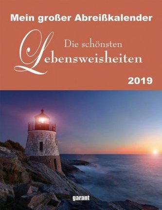 Die schönsten Lebensweisheiten 2019