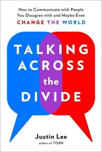 Talking Across the Divide Talking Across the Divide