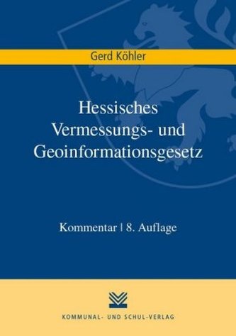 Hessisches Vermessungs- und Geoinformationsgesetz (HVVG), Kommentar