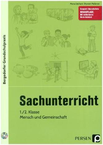 Sachunterricht, 1./2. Klasse, Mensch und Gemeinschaft, m. CD-ROM