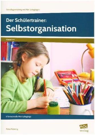 Der Schülertrainer: Selbstorganisation