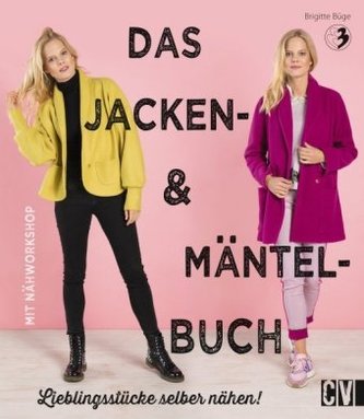 Das Jacken- & Mäntel-Buch
