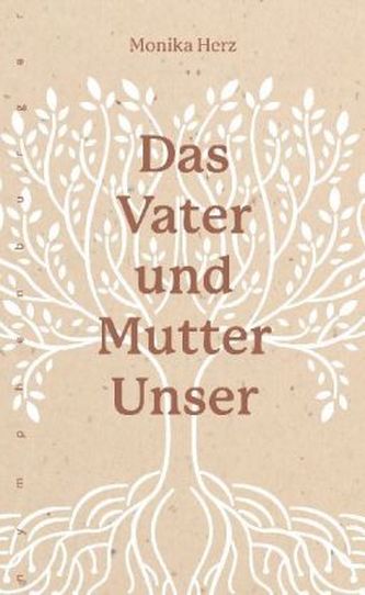 Das Vater und Mutter Unser