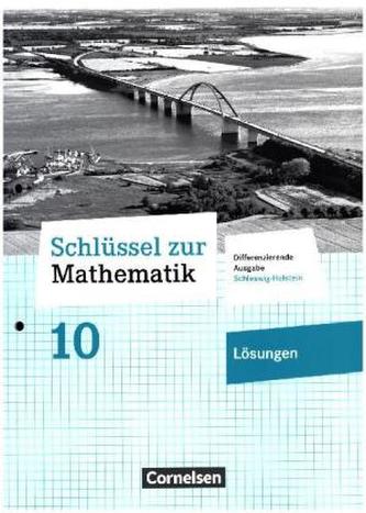 10. Schuljahr - Lösungen zum Schülerbuch 10. Schuljahr - Lösungen zum Schülerbuch