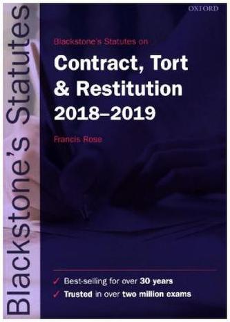 Blackstone's Statutes on Contract, Tort & Restitution 2018-2019
