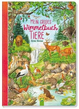 Mein großes Wimmelbuch Tiere Mein großes Wimmelbuch Tiere