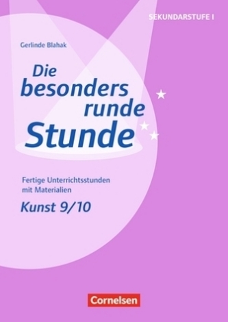Kunst: Klasse 9/10 Kunst: Klasse 9/10