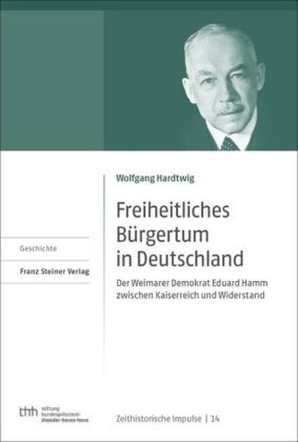 Freiheitliches Bürgertum in Deutschland Freiheitliches Bürgertum in Deutschland