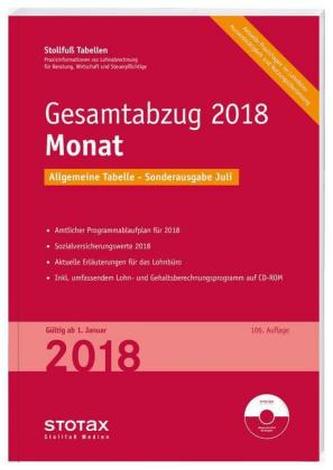 Gesamtabzug 2018 Monat, Sonderausgabe Juli, m. CD-ROM Stotax-Lohn