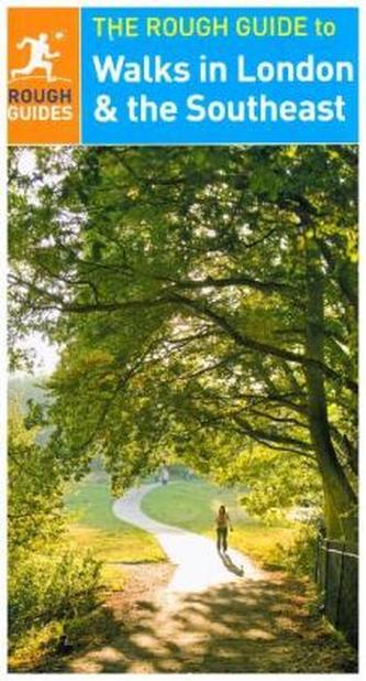 The Rough Guide to Walks in London & the Southeast