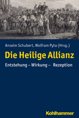 Die Heilige Allianz Die Heilige Allianz