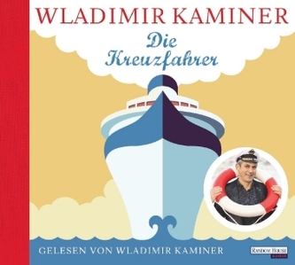 Die Kreuzfahrer, 2 Audio-CDs Die Kreuzfahrer, 2 Audio-CDs