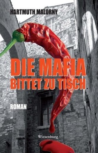 Die Mafia bittet zu Tisch