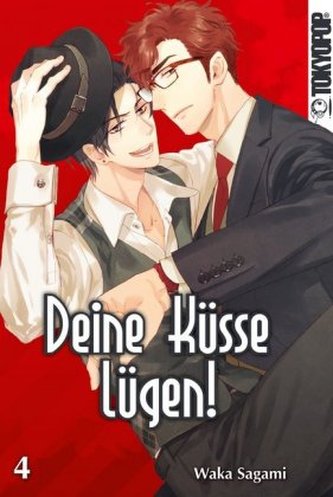 Deine Küsse lügen!. Bd.4 Deine Küsse lügen!. Bd.4