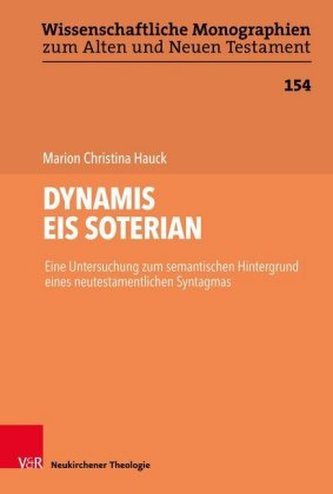 DYNAMIS EIS SOTERIAN