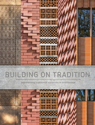 Building on Tradition