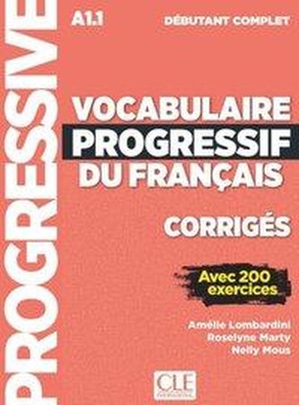 Vocabulaire progressif du français, Niveau débutant complet - 3ème édition. Corrigés + mp3-CD + Online Vocabulaire progressif du français, Niveau débutant complet - 3ème édition. Corrigés + mp3-CD + Online