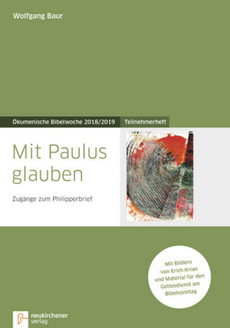 Mit Paulus glauben, Themenheft