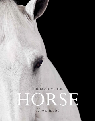 The Book of the Horse The Book of the Horse