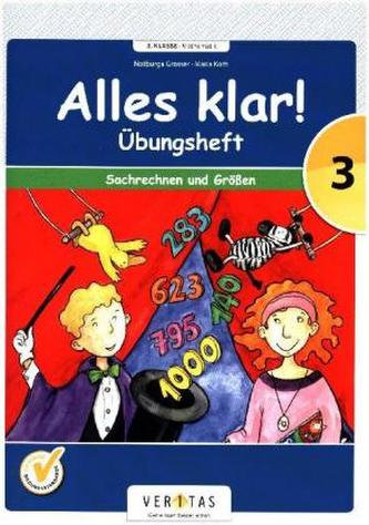 3. Schuljahr - Übungsheft Sachrechnen und Größen