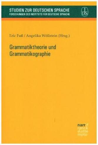 Grammatiktheorie und Grammatikographie