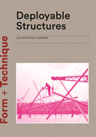 Deployable Structures Deployable Structures
