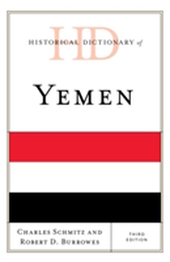 Historical Dictionary of Yemen
