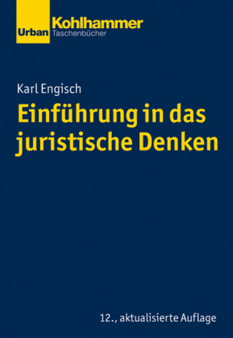 Einführung in das juristische Denken Einführung in das juristische Denken