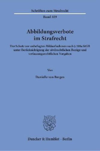 Abbildungsverbote im Strafrecht