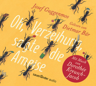 Oh, Verzeihung, sagte die Ameise, 1 Audio-CD