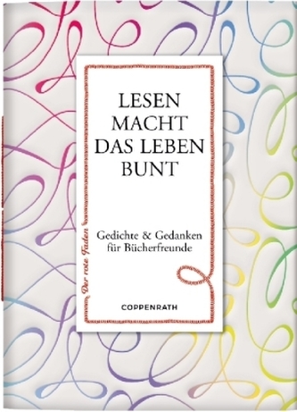 Lesen macht das Leben bunt