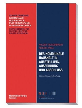 Der kommunale Haushalt in Aufstellung, Ausführung und Abschluss