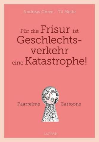 Für die Frisur ist Geschlechtsverkehr eine Katastrophe