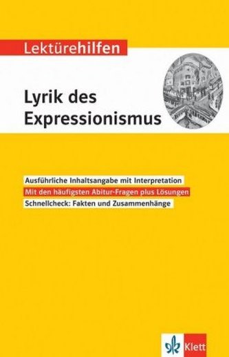 Klett Lektürehilfen Lyrik des Expressionismus Klett Lektürehilfen Lyrik des Expressionismus